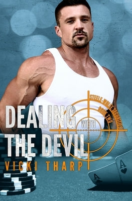 Dealing with the Devil by Tharp, Vicki