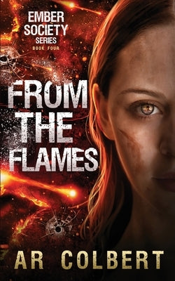 From the Flames by Colbert, Ar