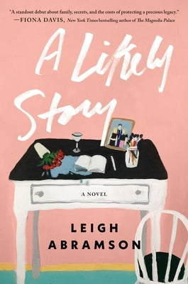 A Likely Story by McMullan Abramson, Leigh