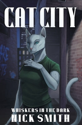 Cat City by Smith, Nick
