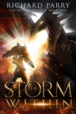 The Storm Within: A Dark Fantasy Adventure by Parry, Richard