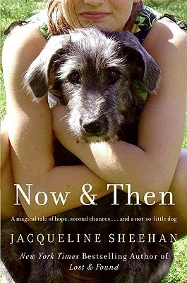 Now & Then by Sheehan, Jacqueline