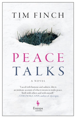 Peace Talks by Finch, Tim