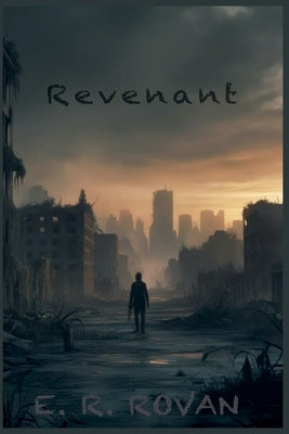 Revenant by Rovan, E. R.