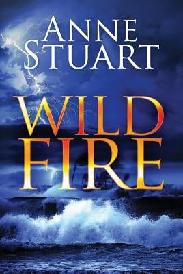 Wildfire by Stuart, Anne