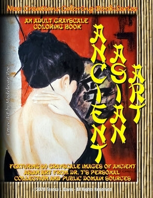 New Creations Coloring Book Series: Ancient Asian Art by Davis, Brad