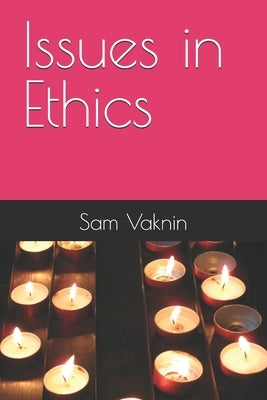 Issues in Ethics by Rangelovska, Lidija