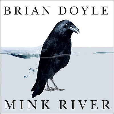 Mink River by Doyle, Brian