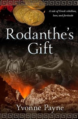 Rodanthe's Gift by Payne, Yvonne