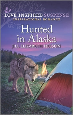 Hunted in Alaska by Nelson, Jill Elizabeth