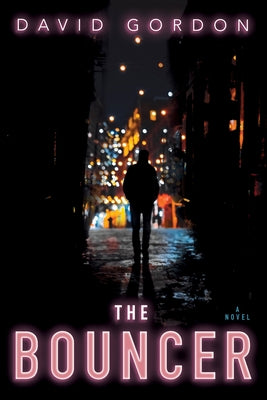 The Bouncer by Gordon, David