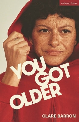 You Got Older by Barron, Clare