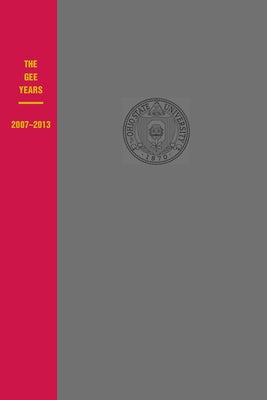 The Gee Years, 2007-2013 by Asher, Herbert B.