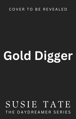 Gold Digger by Tate, Susie