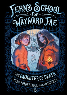 The Daughter of Death by Forgettable, Fern