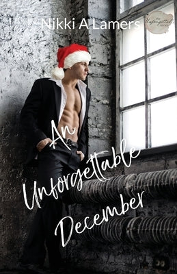 An Unforgettable December by Lamers, Nikki a.