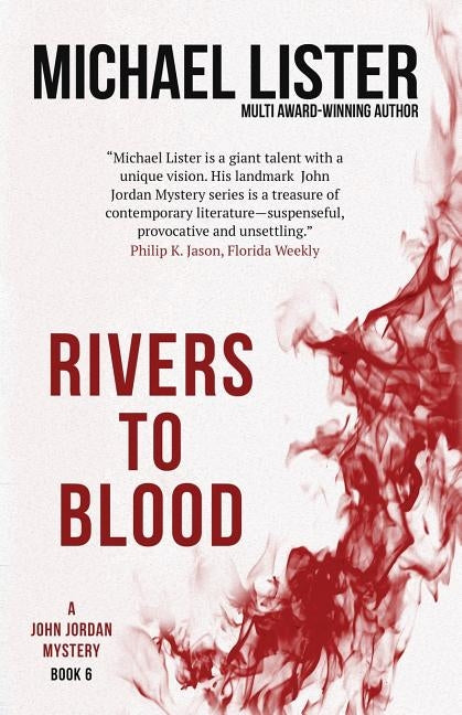 Rivers to Blood by Lister, Michael