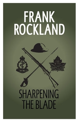 Sharpening the Blade by Rockland, Frank