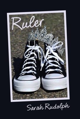 Ruler by Rudolph, Sarah
