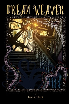 Dream Weaver by Keck, James
