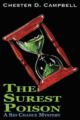 The Surest Poison by Campbell, Chester D.