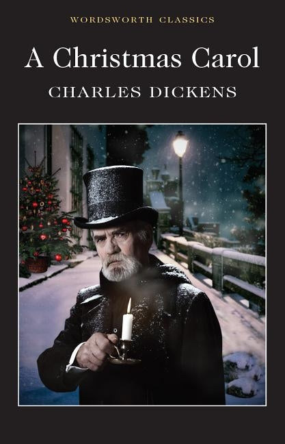 A Christmas Carol by Dickens, Charles