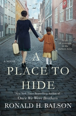 A Place to Hide by Balson, Ronald H.