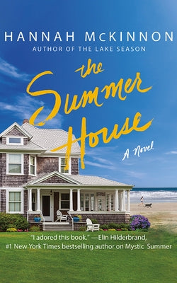 The Summer House by McKinnon, Hannah