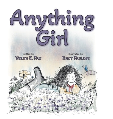 Anything Girl by Pax, Verita E.
