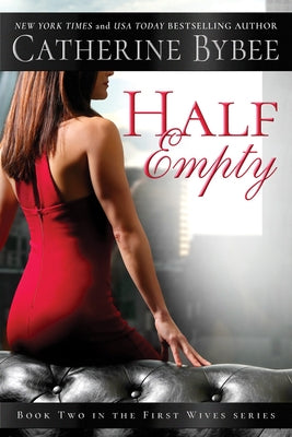 Half Empty by Bybee, Catherine