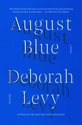 August Blue by Levy, Deborah