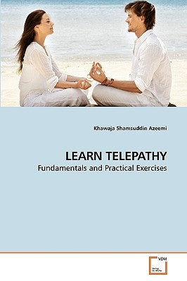Learn Telepathy by Azeemi, Khawaja Shamsuddin