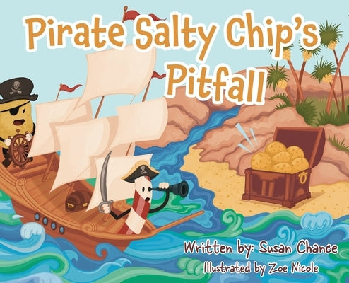 Pirate Salty Chip's Pitfall by Chance, Susan