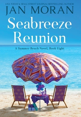 Seabreeze Reunion by Moran, Jan