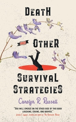 Death and Other Survival Strategies by R. Russell, Carolyn