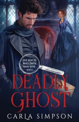 Deadly Ghost by Simpson, Carla