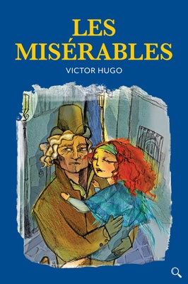 Les Miserables by Hugo, Victor