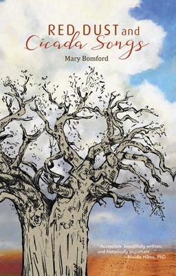 Red Dust & Cicada Songs by Bomford, Mary