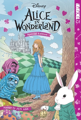 Disney Manga Alice in Wonderland: Special Edition (Hardcover) by Abe, Jun