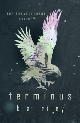 Terminus by Riley, K. a.
