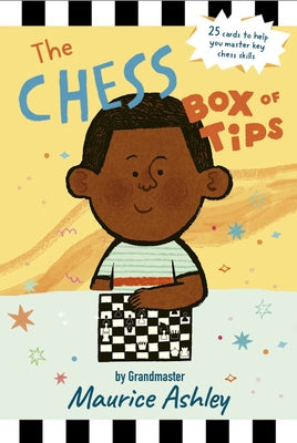 Chess Box of 25 Tips: 25 Activity Cards by Ashley, Maurice