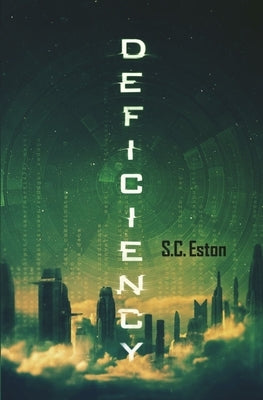 Deficiency by Eston, S. C.