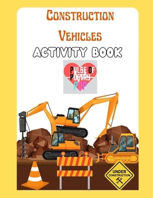 Construction Vehicles Activity Book by Blue, Cathy