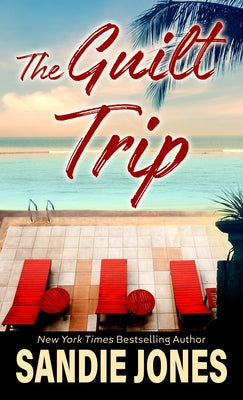 The Guilt Trip by Jones, Sandie