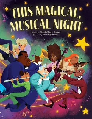 This Magical, Musical Night by Greene, Rhonda Gowler