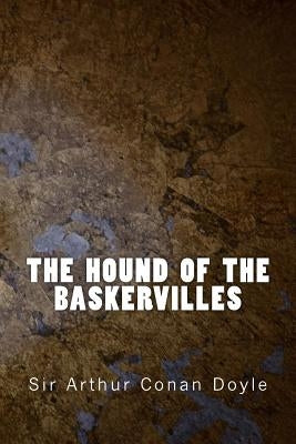 The Hound of the Baskervilles by Doyle, Arthur Conan