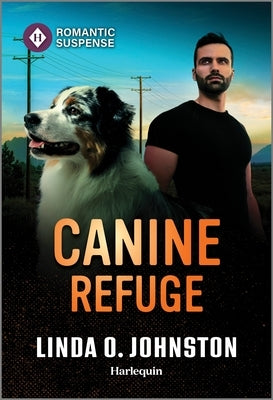 Canine Refuge by Johnston, Linda O.