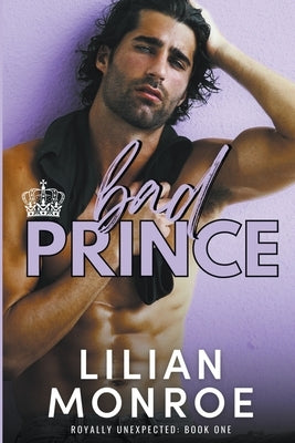 Bad Prince by Monroe, Lilian