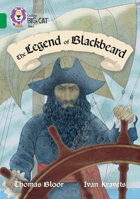 The Legend of Blackbeard: Band 15/Emerald by Bloor, Thomas
