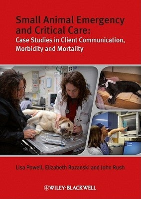 Small Animal Emergency and Critical Care by Powell, Lisa